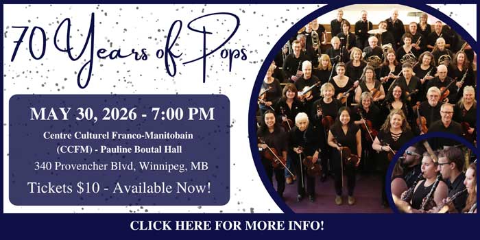 Winnipeg Pops Orchestra - 70th Anniversary