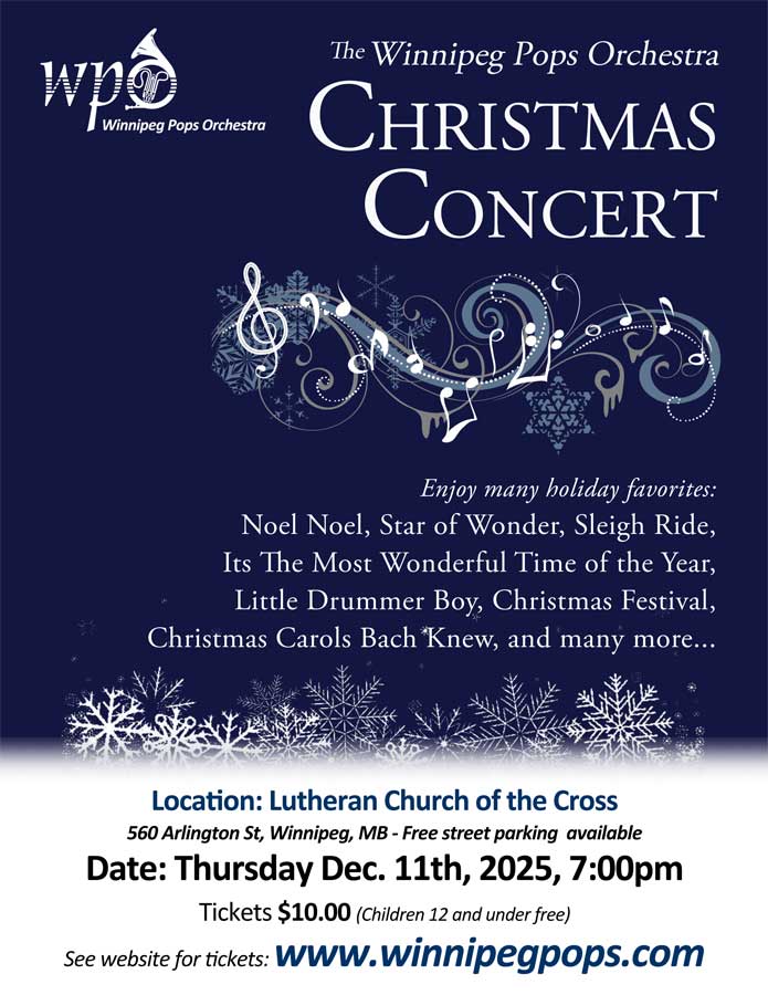 Winnipeg Pops Orchestra - Christmas 2025 Winnipeg Pops Orchestra - Christmas 2025 Concert